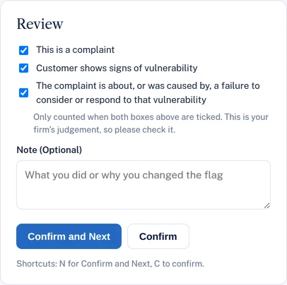 The review panel on a demo complaint: a person ticks whether it is a complaint and whether the customer shows signs of vulnerability, adds a note and confirms
